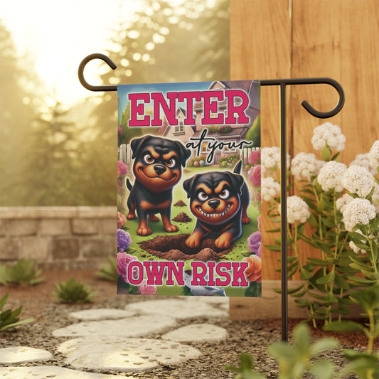 Enter at Your Own Risk Flag – Funny Rottweiler Flage & Garden Banner