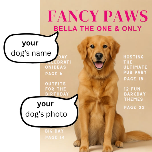Fancy Paws Custom Dog Magazine Cover Poster – Everyday Dog Life & Style