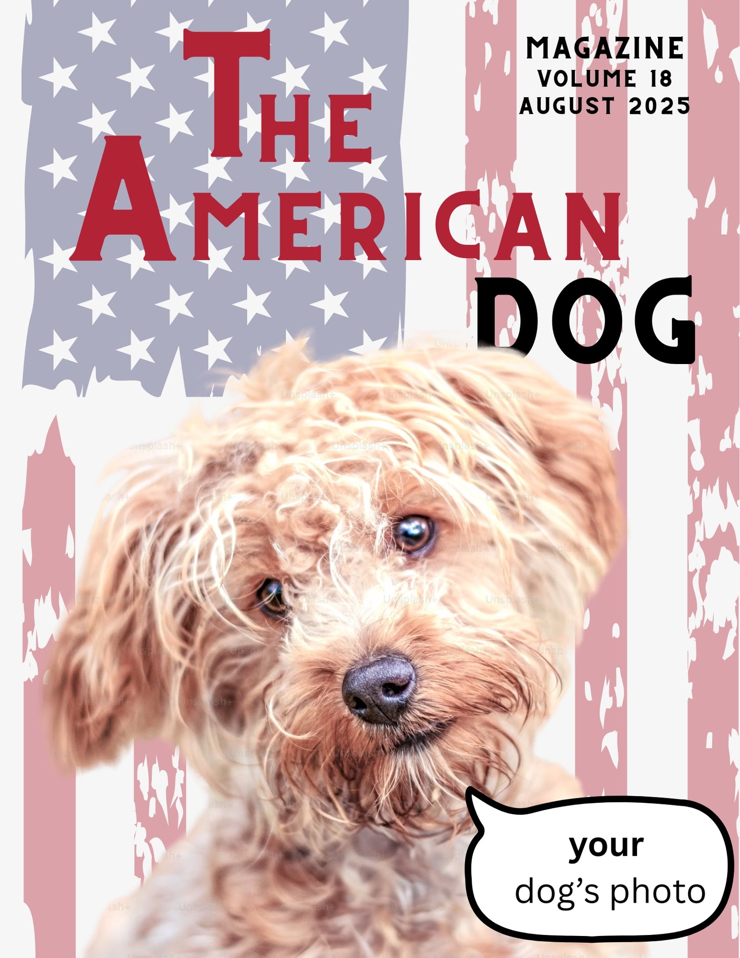 The American Dog” Magazine Cover – Poster or Canvas - Personalized with Your Dog’s Photo