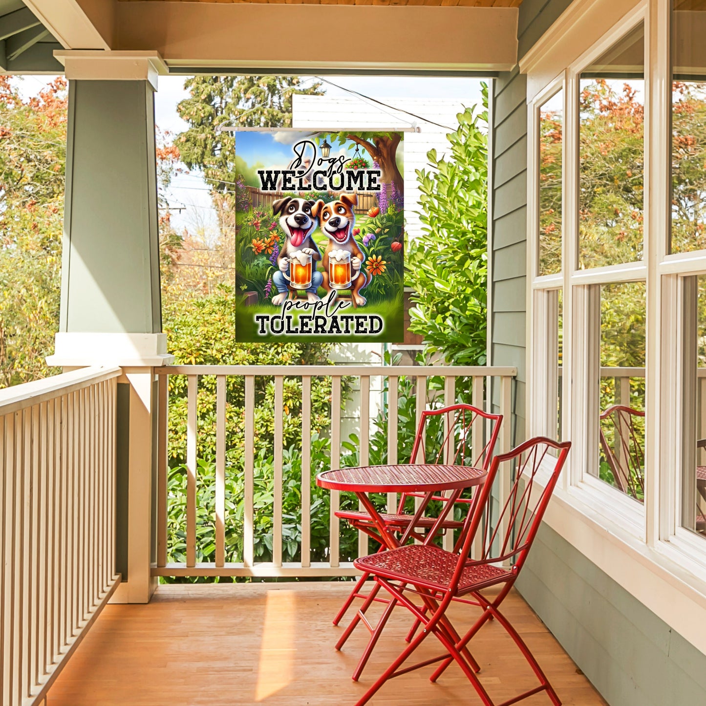 Dogs Welcome, People Tolerated Flag – Funny House Flag & Garden Banner