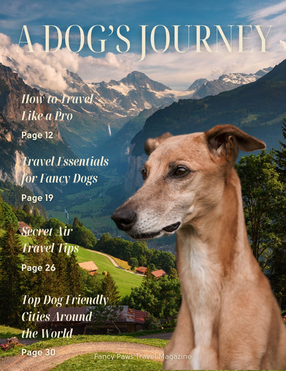 A Dog’s Journey - Custom Dog Magazine Cover - Poster or Canvas– Travel Magazine