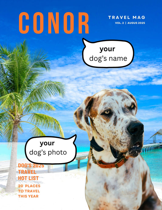 Custom Dog Magazine Cover - Poster or Canvas – The Travel Mag for Your Pup