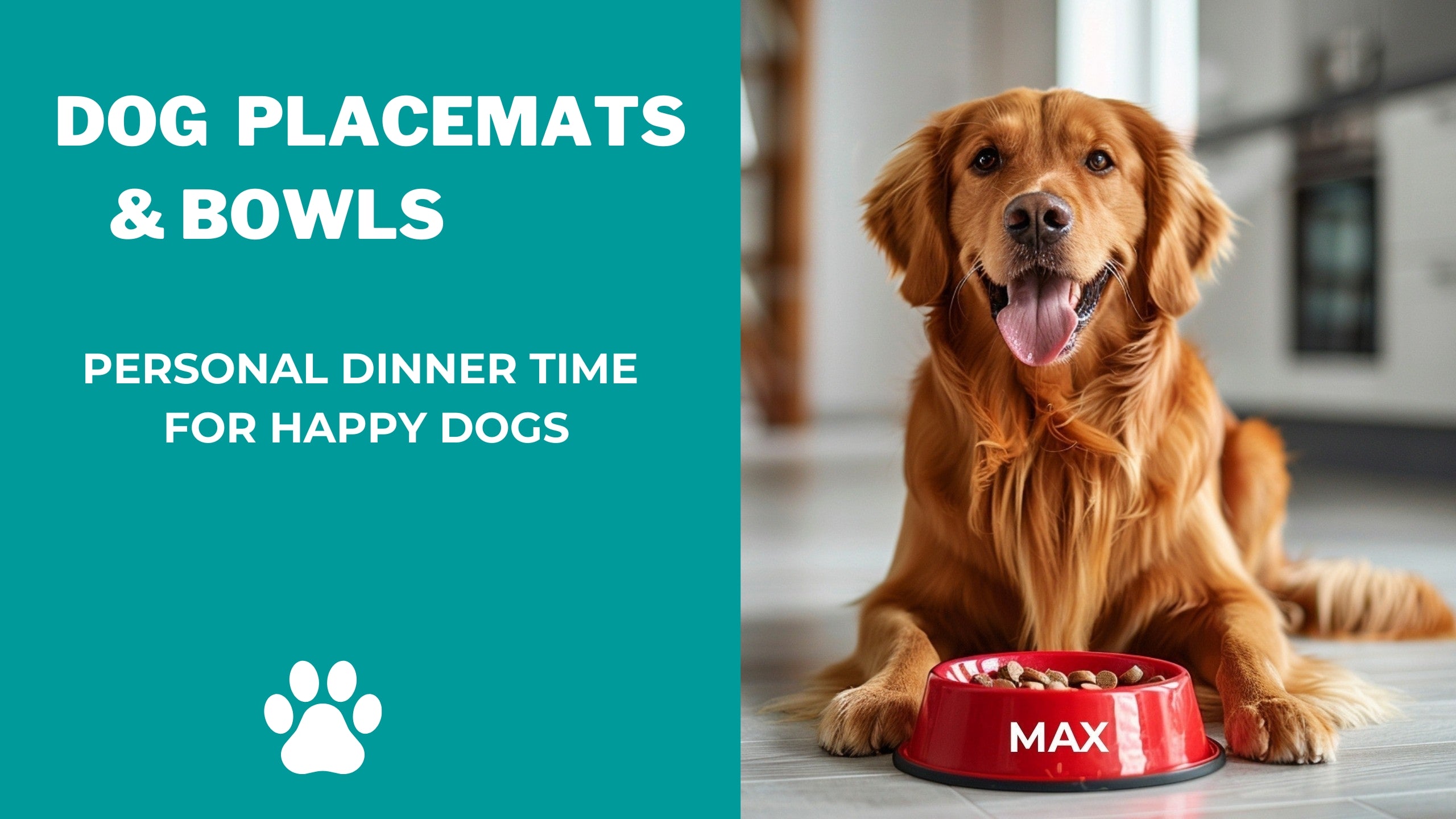 Dog with a red bowl labeled 'MAX' on a wooden floor, with promotional text about dog placemats and bowls.